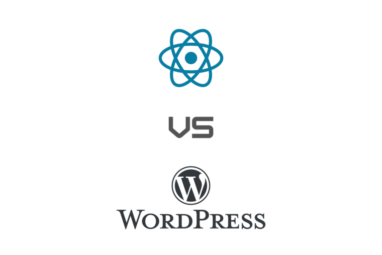 React vs WordPress: Which Is Best for Your Business?